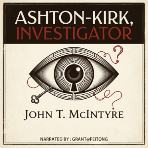 Ashton-Kirk, Investigator