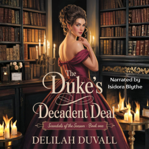 The Duke's Decadent Deal