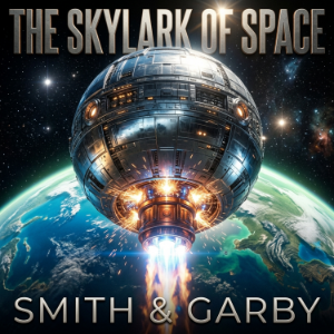 The Skylark Of Space
