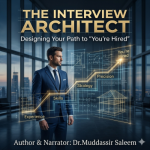 The Interview Architect: Designing Your Path to "You’re Hired