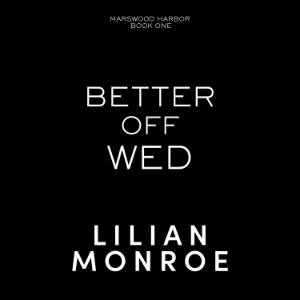 Better Off Wed