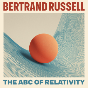 The ABC of Relativity