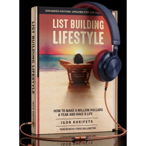 List Building Lifestyle: Confessions of an Email Millionaire