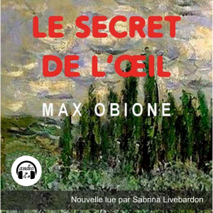 Le secret de l'œil
