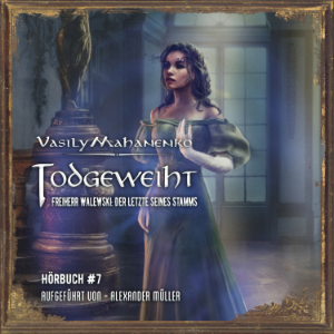 Todgeweiht Buch 7: Eine LitRPG-Serie (Freiherr Walewski: Der Letzte seines Stamms)-logo