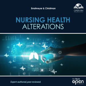 Nursing Health Alterations (Open RN)