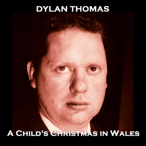 A Child's Christmas in Wales