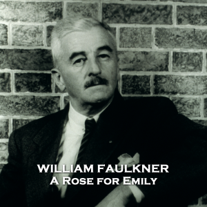 A Rose For Emily