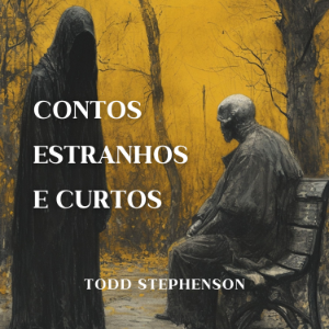 Contos Estranhos e Curtos