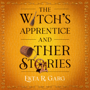 The Witch’s Apprentice and Other Stories