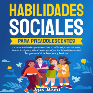 Habilidades sociales para preadolescentes