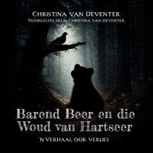 Barend Beer en die Woud van Hartseer