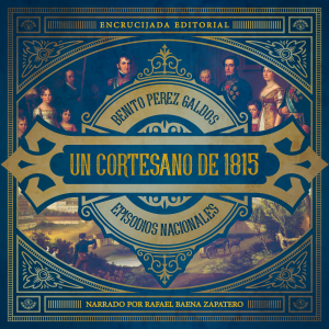 Memorias de un cortesano de 1815