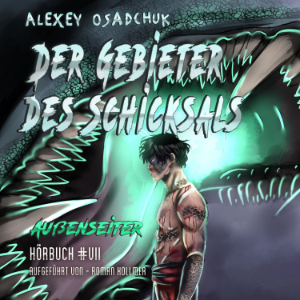 Der Gebieter des Schicksals (Außenseiter Buch #7)