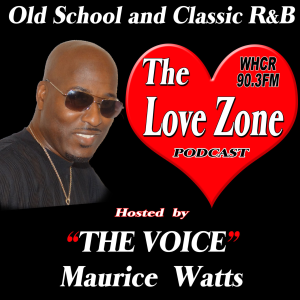 The Love Zone with Maurice THE VOICE Watts on WHCR 90.3FM - NY-logo