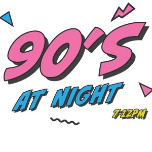 90s at Night