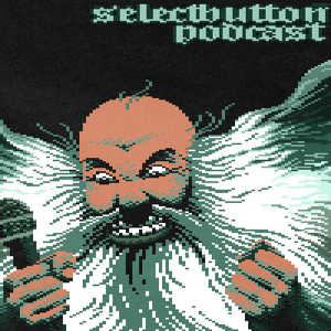 ::the selectbutton.net podcast::