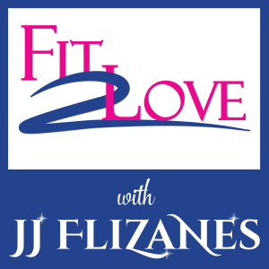 Fit 2 Love Podcast with JJ Flizanes-logo