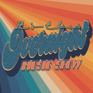 Over Night Music Show