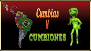 Cumbias y Cumbiones