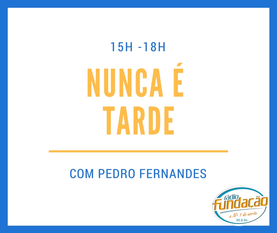 Nunca é Tarde
