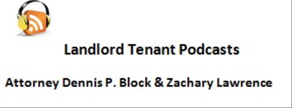 Attorney Dennis Block-Zoom Landlord-Tenant Talk Radio