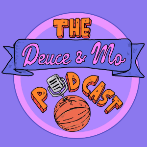 Deuce & Mo: A Sacramento Kings, NBA & WNBA podcast-logo