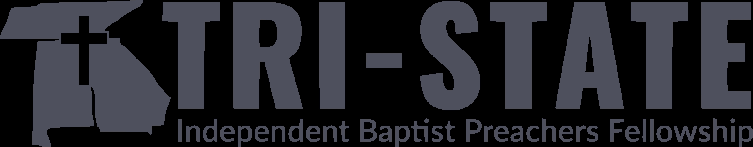 Tri-State Independent Baptist Preachers Fellowship