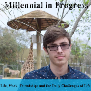 Millennial in Progress