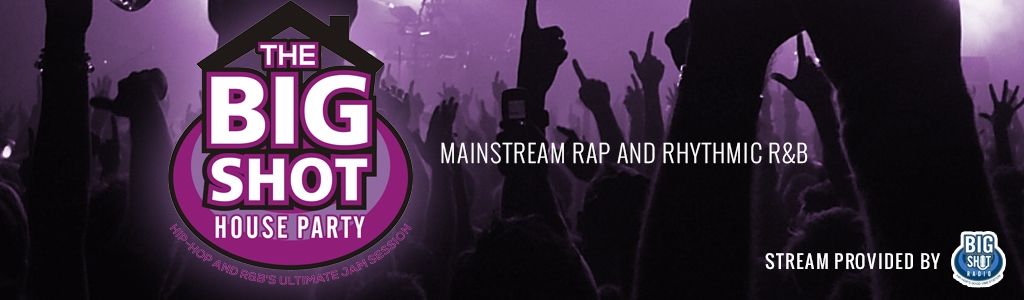 The Big Shot House Party