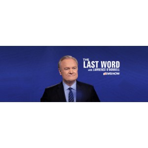 The Last Word with Lawrence O’Donnell
