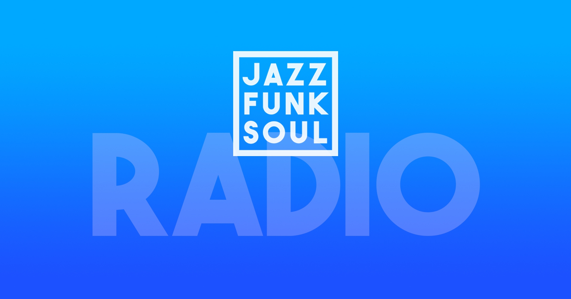 Jazz Funk Soul Radio