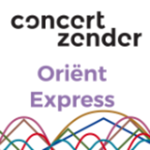 Concertzender Oriënt Express