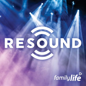 Family Life Now Resound