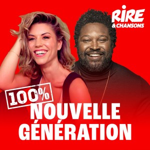 RIRE ET CHANSONS NOUVELLE GENERATION