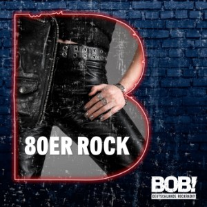RADIO BOB! 80er Rock