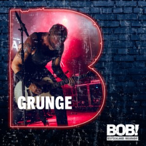 RADIO BOB! Grunge