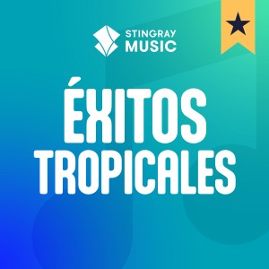 Éxitos Tropicales
