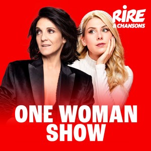 RIRE ET CHANSONS ONE WOMAN SHOW