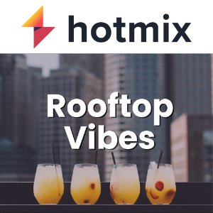 Hotmix Rooftop Vibes