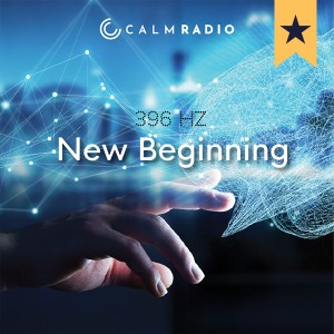 396 Hertz - New Beginning - Music for Grief