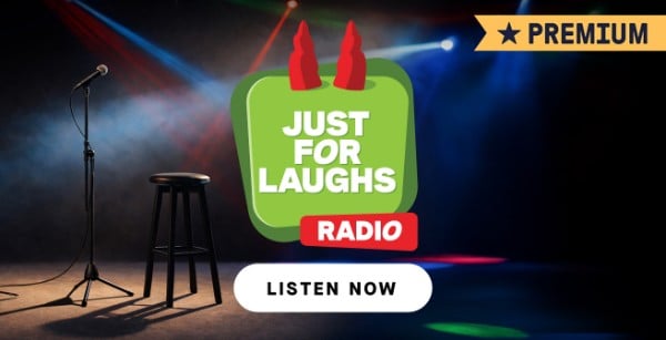 Just For Laughs Radio