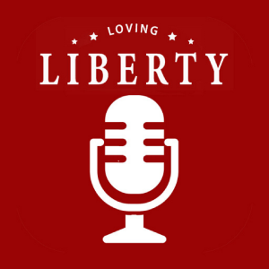 Loving Liberty Radio