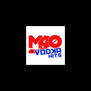 M40 Vodka Hits