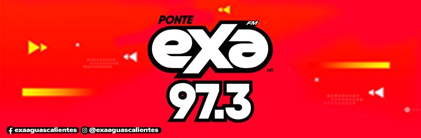 Exa FM 97.3 Aguascalientes