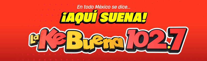 La Ke Buena 102.7 FM